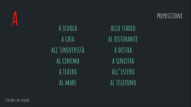 Предлоги I. IN и A. Italiano con Caterina #58