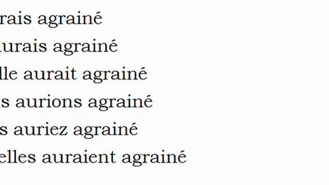 Изучение французского языка = Спряжение глаголов = Agrainer смотреть онлайн