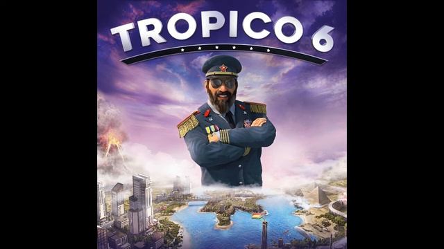 Tropico 6 DLC Soundtrack - Oh Mi Amore смотреть онлайн