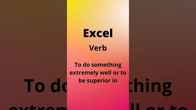 SAT Prep Vocabulary -  Excel   Verb