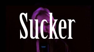 Sucker (from Arcane) [cover by Nia]