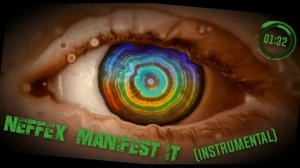 NEFFEX - Manifest It (Instrumental)