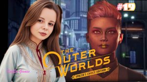 СВИДАНИЕ ПАРВАТИ⇒THE OUTER WORLDS SPACER'S CHOICE EDITION #19