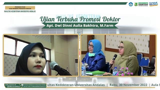 Ujian Terbuka : Apt. Dwi Dinni Aulia Bakhtra M.Farm  Prodi Ilmu Biomedis  FK UNAND