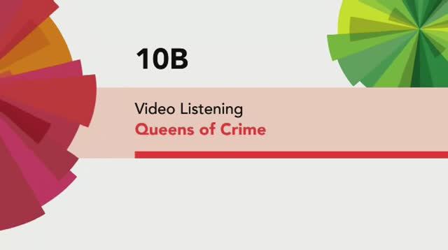 English File Intermediate 10B QUEENS OF CRIME