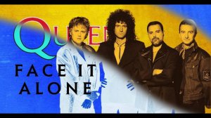 Королева — Лицом к лицу с этим / Queen — Face It Alone