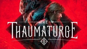 Изометрическая ролевая игра The Thaumaturge появится на консолях