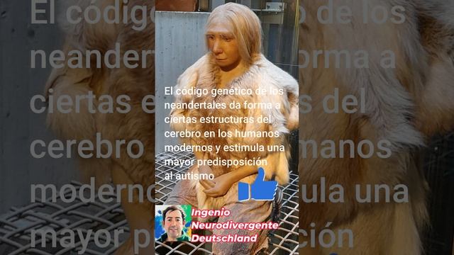 #Autismo y el gen de #Neandertal  Parte 1