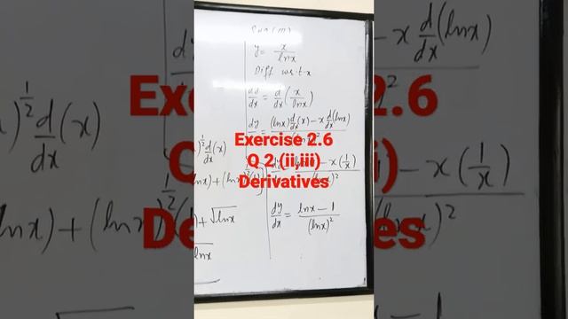Derivatives of logrithmic Functions |Exercise 2.6 Q2