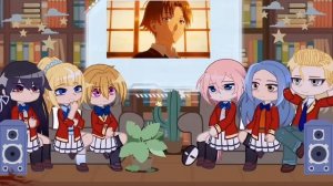 Classroom Of The Elite React To Ayanokoji || COTE || Gacha React