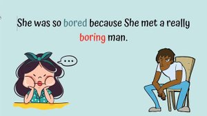 ADJECTIVES IN ENGLISH +ED +ING