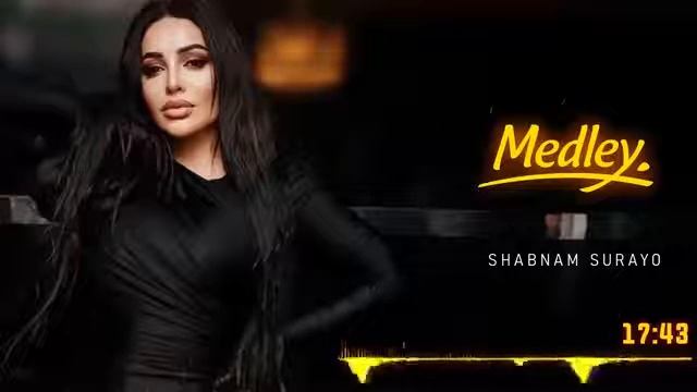 Шабнами Сураё Medley Nev 2022 смотреть онлайн