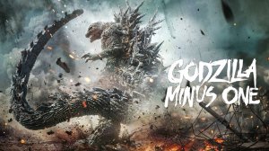 Годзилла: Минус один (2023) / Godzilla Minus One / Gojira -1.0