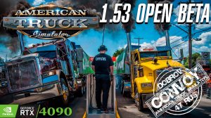 Снова в рейс American Truck Simulator  OPEN BETA 1.53