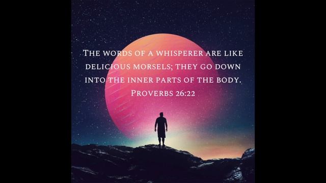 Proverbs 26: 22 (ESV) смотреть онлайн