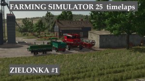 FARMING SIMULATOR 25 ZIELONKA #1