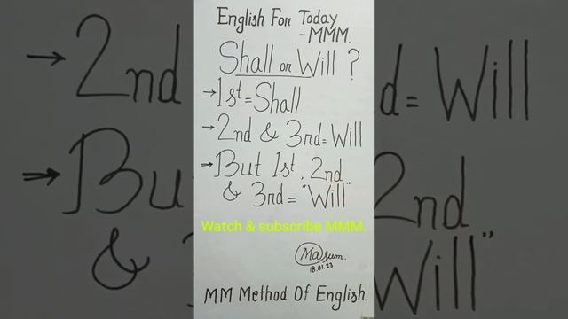 Use Of 'Shall & Will'.