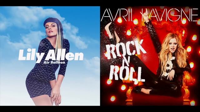 Lily Allen vs. Avril Lavigne - Air Balloon / Rock N Roll (Mashup) смотреть онлайн
