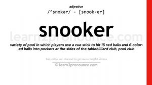 Pronunciation of Snooker | Definition of Snooker