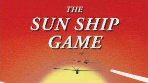 "The Sun Ship Game" 1971г, США