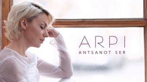 ARPI - Antsanot Ser / Անծանոթ սեր (audio)