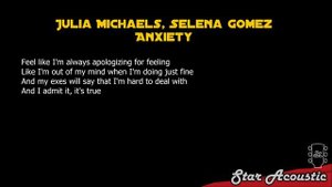 Julia Michaels, Selena Gomez - Anxiety (karaoke acoustic)