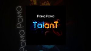 TalanT - Рома рома