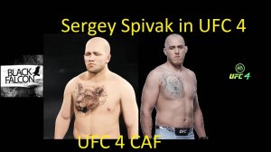 Как создать Сергея Спивака в UFC 4 (Старое видео)