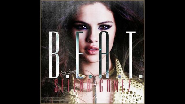 Selena Gomez - B.E.A.T. (Instrumental/Karaoke) смотреть онлайн