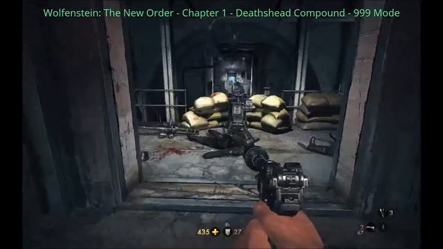 Wolfenstein: The New Order - Chapter 1 - Deathshead Compound - 999 Mode смотреть онлайн