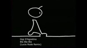 Gigi D'Agostino - Bla Bla Bla (Lucio Rode Remix)
