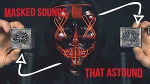 "ASMR — Завораживающие звуки под маской/ASMR Masked Sounds That Astound