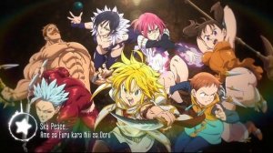 Nanatsu no Taizai Season 2 Opening 2 Full『Sky Peace - Ame ga Furu kara Niji ga Deru』 (ENG SUB)