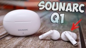 Sounarc Q1 Обзор беспроводных наушников всего за 10$ это ТОП? с Алиэкспресс