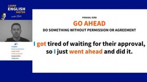 English Phrasal Verb - GO AHEAD - English with Rich