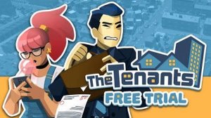 Это как Sims  но не Sims  The Tenants   Free Trial