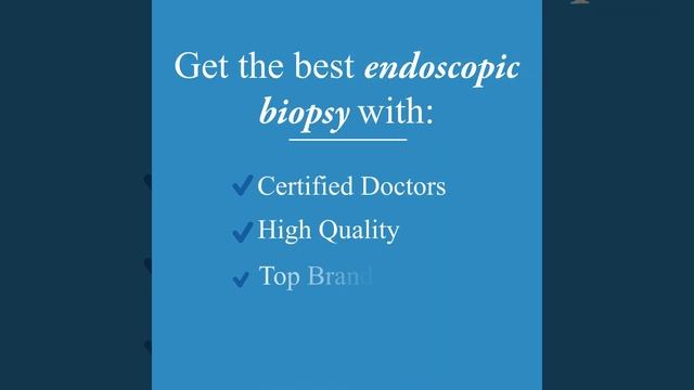 Endoscopic biopsy in Mexico City - Medical Toruism