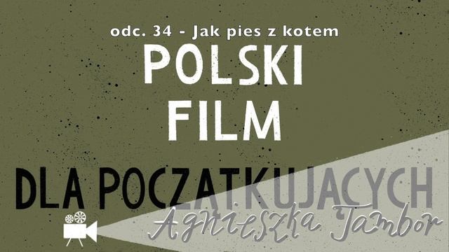 odc. 34 - Jak pies z kotem reż. J. Kondratiuk смотреть онлайн