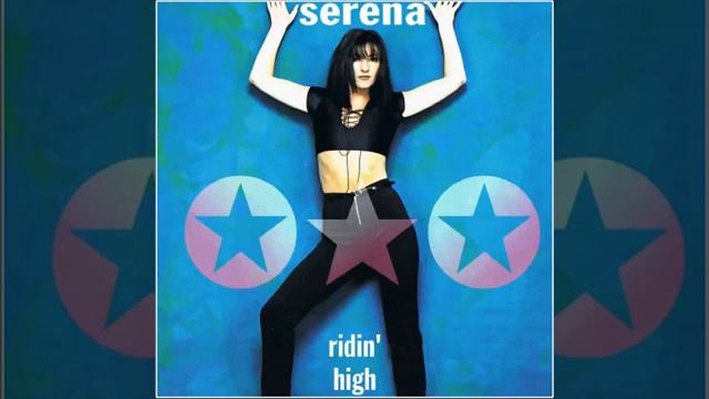 SERENA - Ridin High - Mike Stock Matt Aitken Radio Edit смотреть онлайн