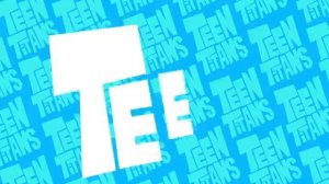 Teen Titans Go! - Theme Song!