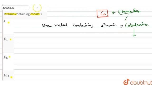 Vitamin containing cobalt is | 12 | DIGESTION AND ABSORPTION | BIOLOGY | DINESH PUBLICATION | D... смотреть онлайн