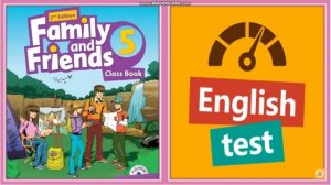 Family and Friends 5 Listening Skill Test 1