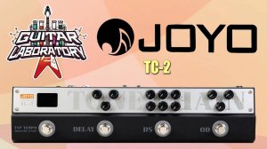 Гитарный процессор JOYO TC-2. Диванные эксперты про то, когда деревья были большими