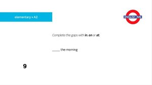 English in 3 minutes (Elementary / A2) - Grammar: Prepositions of time 1