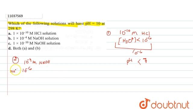 Which of the following solutions will have `pH = 10` at `298 K`? смотреть онлайн