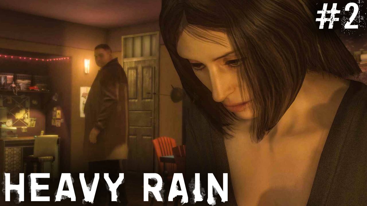 Heavy Rain #2