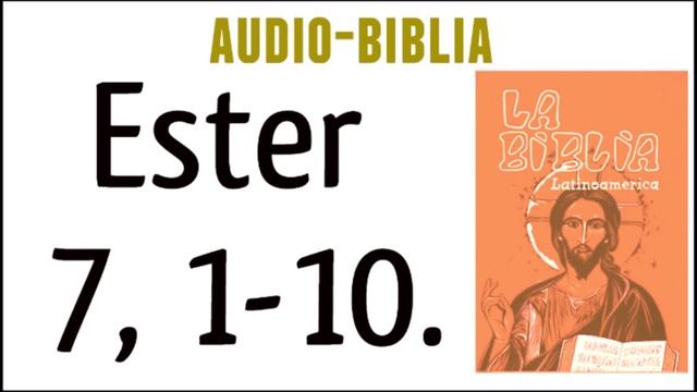 ESTER 7, 1-10. [BIBLIA CATÓLICA] смотреть онлайн