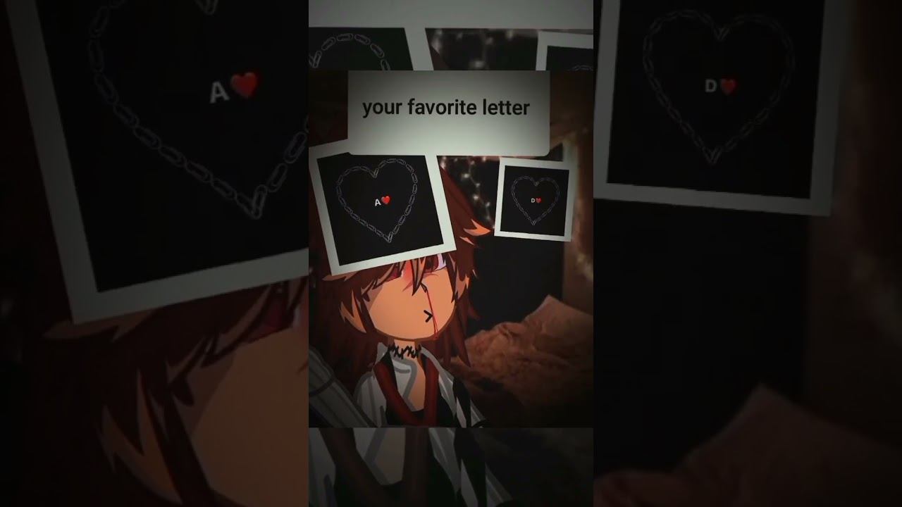 Your favorite Letter♡/извиняюсь на косяки( ´･ω･) #gachameme #gachaclub #реки[]^[] смотреть онлайн