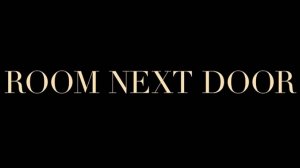 «Комната по соседству» (2024)
