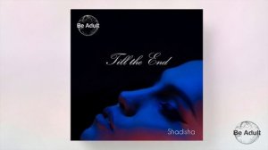 Shadisha - Die On My Knees (Original Mix)
